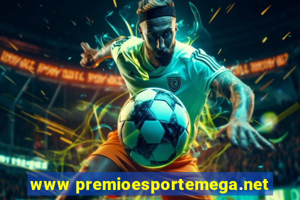 www premioesportemega.net